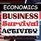 Class-wide Business Scenario & Survival Game! - Economics