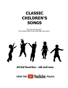 Preview of Classic Kids Songs - Lyrics & Audio Music Book. Primary. ELA. Singing. Singalong