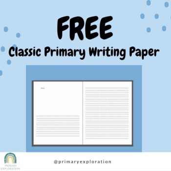 Preview of Classic Primary Lined Writing Paper - Kindergarten, Grade 1, Grade 2, Grade 3