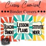 Circus Carnival Binder Covers EDITABLE | Vintage Carnival 