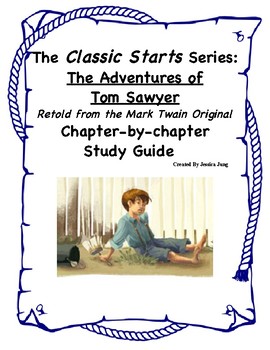 Preview of Classic Starts Series: The Adventures of Tom Sawyer (Novel Study Guide)