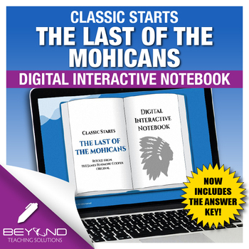 Preview of Classic Starts The Last of the Mohicans Digital Interactive Notebook