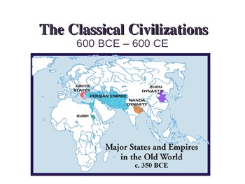 Classical Civilizations Overview by WorldHistoryTeach | TpT