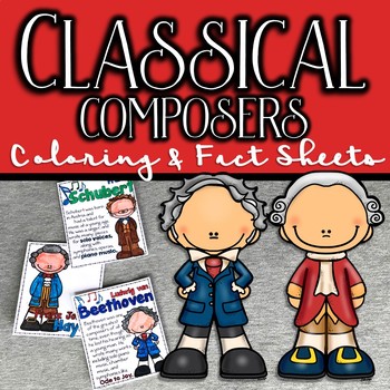 Preview of Classical Composers Coloring and Fact Sheets