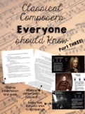 Classical Composers Every Student Should Know (Part 3) - M