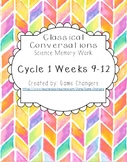 Classical Conversations Cycle 1 Weeks 9-12 Science Memory 
