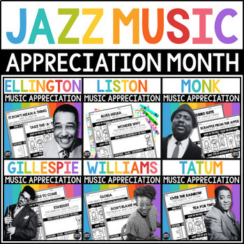 Preview of 6 Listening Packs | Jazz Appreciation Month Bundle with Bonus Posters