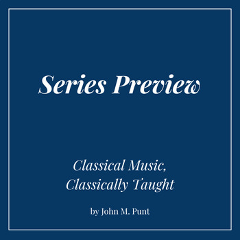 Preview of Classical Music Education Curriculum Preview