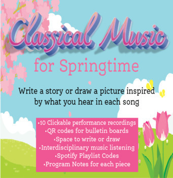 Preview of Classical Music for Spring: A Google Slides Creative Listening Activity