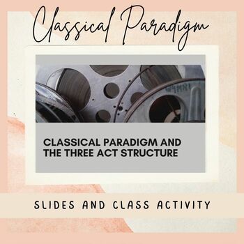 Preview of Classical Paradigm - Three act structure Bundle