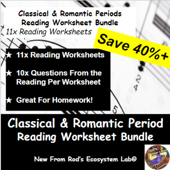 Preview of Classical & Romantic Periods Chapter Reading Worksheet Bundle **Editable**