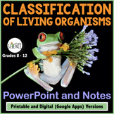 Classification of Living Things Powerpoint and Notes Kingd