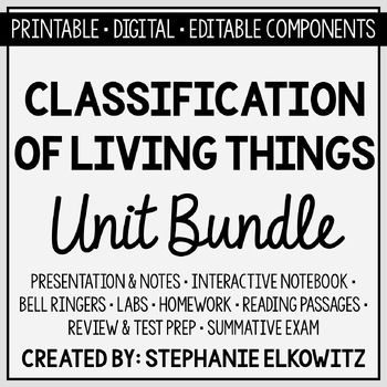 Preview of Classification of Living Things Unit | Printable, Digital & Editable Components