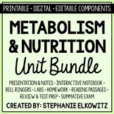 Metabolism and Nutrition Unit Bundle | Printable, Digital 