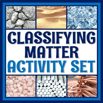 Preview of Classification of Matter Activity Bundle Elements Compounds Mixtures MS-PS1-1