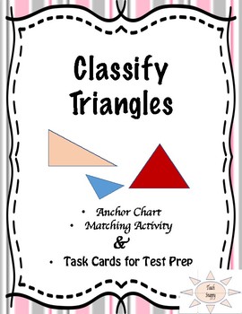 Preview of Classify Triangles, Matching, Anchor Chart and Test Prep Task Cards