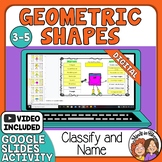 Classify and Name Geometric Figures Digital Google Slides 