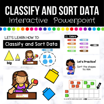 Preview of Classify and Sort Data Interactive Powerpoint (Distant Learning Compatible)