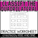 Classify the Quadrilateral