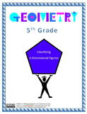 Classifying 2-Dimensional Figures Lesson Plans - 5th Grade