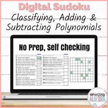 Preview of Classifying, Adding & Subtracting Polynomials DIGITAL Sudoku Puzzle Activity