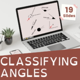 Classifying Angles Digital Lesson and Activities CCSS.4.MD.C.5
