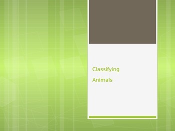 Preview of Classifying Animals Powerpoint