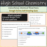 Classifying Chemical Reactions Google Form