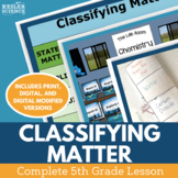 Classifying Matter - Complete 5E Lesson - 5th Grade