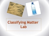 Classifying Matter Lab