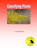 Classifying Plants - Science Informational Text - SC.3.L.15.2