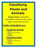 Classifying Plants and Animals - BUNDLE
