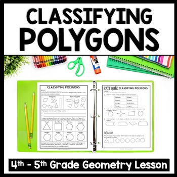 Preview of Classifying Polygons Worksheets, Identifying Attributes of 2D Geometric Shapes
