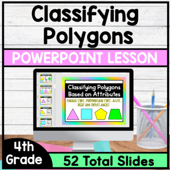 Preview of Classifying Polygons Based on Attributes - PowerPoint Lesson