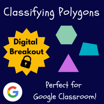 Preview of Classifying Polygons Escape Room | Geometry Digital Breakout