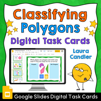 Classifying Polygons Google Slides Task Cards by Laura Candler | TPT