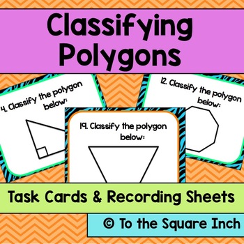 Preview of Classifying Polygons Task Cards | Math Center Practice Activity