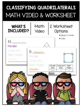 Preview of 4.G.2: Classifying Quadrilaterals (Inclusive Method) Math Video and Worksheet