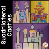 Classifying Quadrilaterals Activity  | Quadrilaterals Castles 
