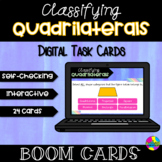 Classifying Quadrilaterals Boom Cards™ Digital Task Cards