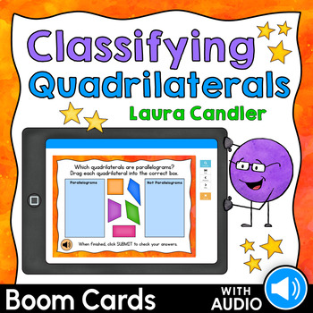 Preview of Classifying Quadrilaterals Boom Cards (Self-Grading with Audio Options)