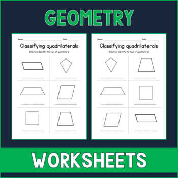 Preview of Classifying Quadrilaterals - Geometry Worksheets - Sub Plan - Test Prep