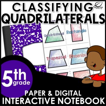 Preview of Classifying Quadrilaterals Interactive Notebook Set | Distance Learning