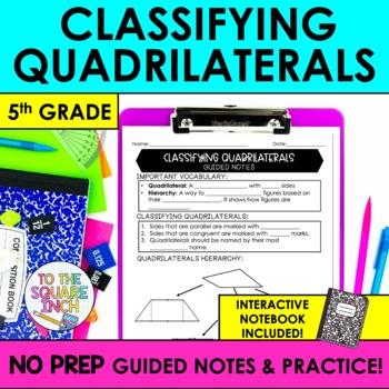 Preview of Classifying Quadrilaterals Notes & Practice | + Interactive Notebook Pages