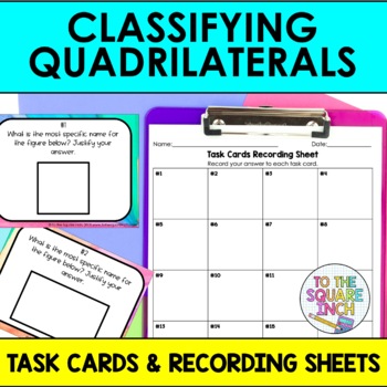 Preview of Classifying Quadrilaterals Task Cards | Math Center Practice Activity
