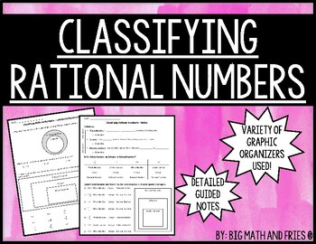 Preview of Classifying Rational Numbers Notes and Classwork/Homework (6.2A)