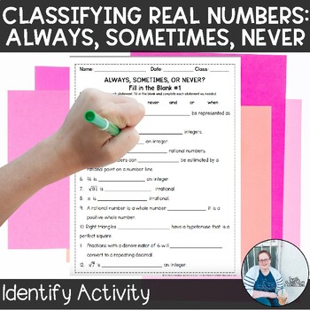 Preview of Classifying Real Numbers Always Sometimes Never TEKS 8.2a Math Activity