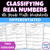 Classifying Real Numbers Differentiated Worksheets