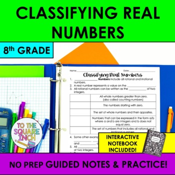 Preview of Classifying Real Numbers Notes & Practice | Guided Notes |  Interactive Notebook