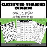 Classifying Triangles Color and Solve-Christmas Version Included!